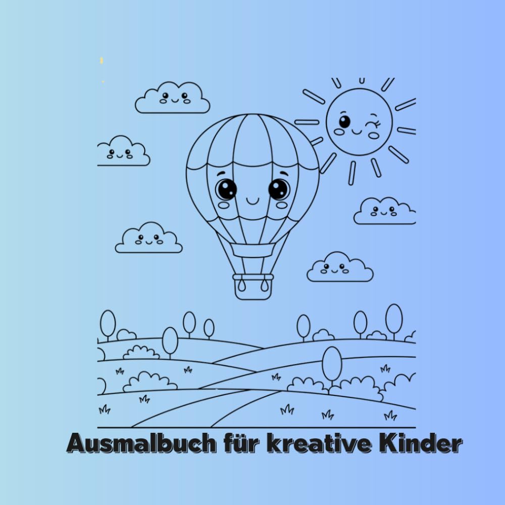 Ausmalbuch für kreative Kinder: Ausmalbuch für kreative Kinder Kreativität Feinmotorik für Kinder von 3bis 18 Jahre Jungen und Mädchen Freizeitgestaltung