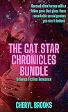 Cat Star Chronicles Bundle: Slave, Warrior, and Rogue by Cheryl Brooks (The Cat Star Chronicles)