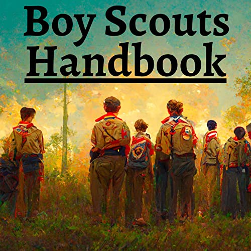 Boy Scouts Handbook The Boy Scouts of America Audible
