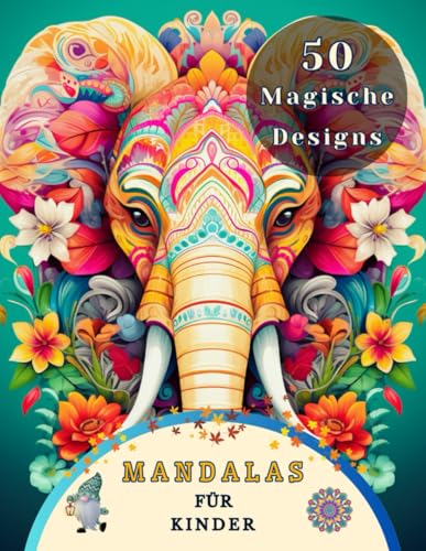 Mandalas Für Kinder ab 10: Das Tier-Mandala Malbuch für Kinder ist Eine Großartige Möglichkeit, die Kreativität, Konzentration und Motorischen Fähigkeiten Ihres Kindes zu Entwickeln