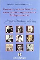 Literatura y Conciencia Social En Nueve Escritores Representativos de Hispanoamerica: Enrique Larreta, Miguel Angel Asturias, Juan Rulfo, Alejo Carpen 8496045110 Book Cover