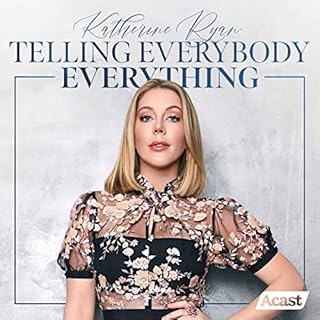 Katherine Ryan: Telling Everybody Everything cover art