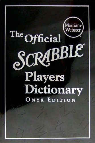 The Official SCRABBLE Players Dictionary, Onyx Edition: Merriam-Webster ...