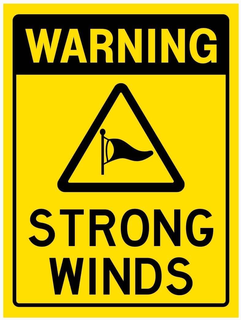 Warning Strong Winds Rust Free Aluminum Tin Sign - Workplace Decor with Pre-Drilled Holes for Industrial/Commercial Site - 8x12 Inch​