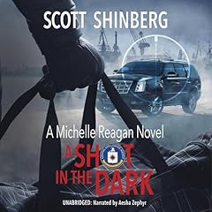 A Shot in the Dark Audiolibro Por Scott Shinberg arte de portada