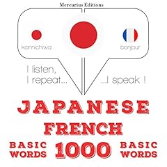 Couverture de Japanese - French. 1000 basic words