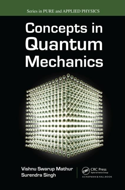 Concepts in Quantum Mechanics (Pure and Applied Physics)