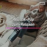  Akustik-Pop zum Relaxen