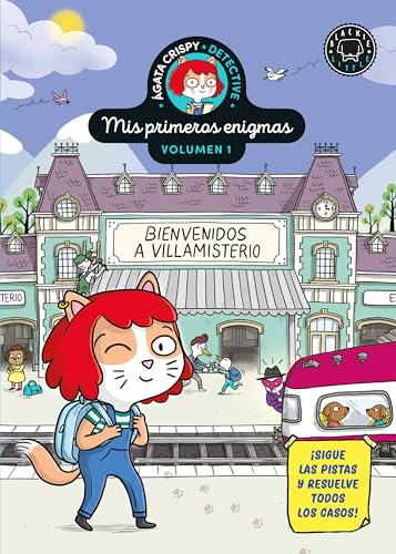 Ágata Crispy, detective. Mis primeros enigmas vol.1: Bienvenidos a Villamisterio