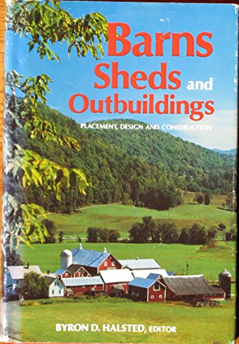 Barns, Sheds and Outbuildings by Byron David Ha... B013J9KFKS Book Cover
