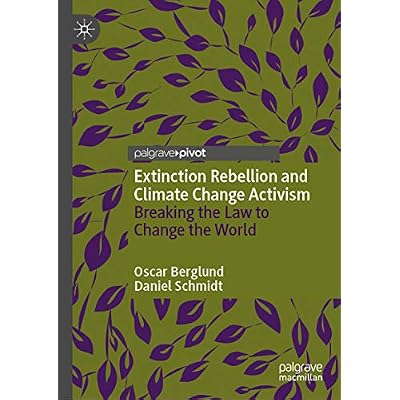 Extinction Rebellion and Climate Change Activism