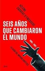 Seis años que cambiaron el mundo: 1985-1991, la caída del imperio soviético (Ariel)