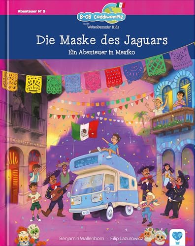 Die Maske Des Jaguars: Ein Abenteuer In Mexiko: 9