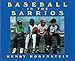 Baseball in the Barrios