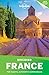 Lonely Planet Discover France (Discover Country)