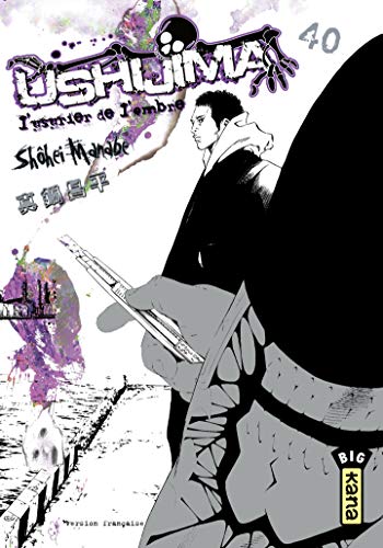 Télécharger Ushijima, l'usurier de l'ombre - tome 40 livre En ligne