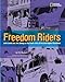 Produktbild Freedom Riders: John Lewis and Jim Zwerg on the Front Lines of the Civil Rights Movement