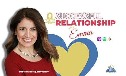 Your Relationship Creates a Life of Success or a Life of Struggle &ndash; Emma Solo (Ep.40)