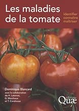 Download Les maladies de la tomate: Identifier, connaître, maîtriser PDF