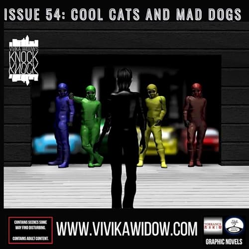 『Vivika Widow's Knock Knock Season 3 Episode 54 - Cool Cats and Mad Dogs』のカバーアート