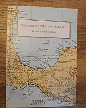 Paperback The Sanguine Breasts of Margaret Book