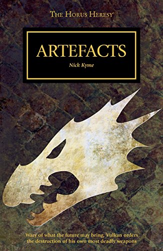 Artefacts (By: Nick Kyme)