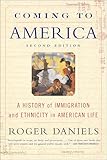 Coming to America (Second Edition): A History of Immigration and Ethnicity in American Life