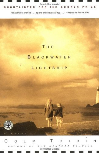 By Colm Toibin - The Blackwater Lightship: Colm Tóibín: Amazon.com: Books