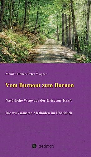 Vom Burnout zum Burnon (German Edition)