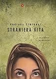 Straniera Vita - 2