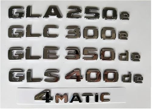 Emblemas de letras cromadas planas para GLA250e GLB220d GLB250d GLC300e GLC350e GLE350e GLE350de AMG GLS350e GLS400de 4MATIC (GLA 250e, cromado)