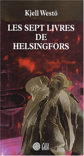 Les sept livres de Helsingfors