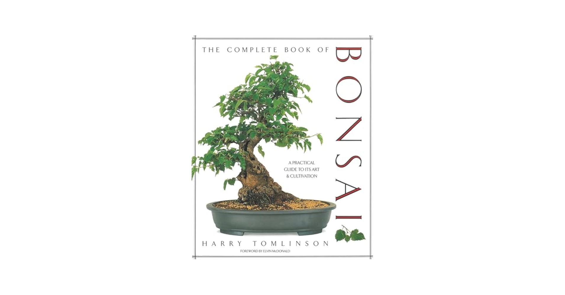Bonsai: A Patient Art 洋書 Bonsai: A Patient Art by Susumu Nakamura | Goodreads