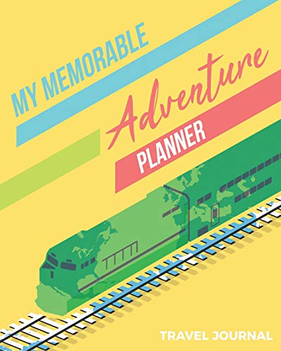 My Memorable Adventure Planner: Travel Journal Organizer To Write In For Your Dream Vacation image 3