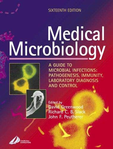 Medical Microbiology: A Guide to Microbial Infe... 0443070784 Book Cover