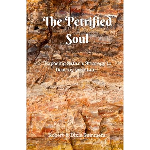 Robert Summers, Dixie Summers presents The Petrified Soul episode artwork