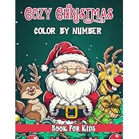 Cozy Christmas Color by Number Book For Kids