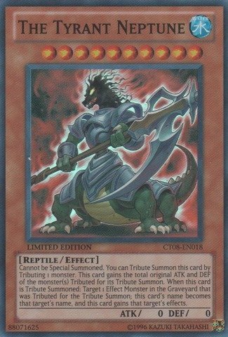 The Tyrant Neptune (CT08-EN018) - 2011 Collectors Tins - Limited Edition - Super Rare