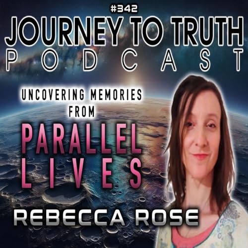 EP 342 | Rebecca Rose | Uncovering Memories from Parallel Lives - MILAB Technologies Podcast Por arte de portada