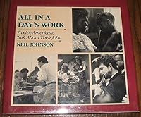 All in a Day's Work: Twelve Americans Talk About Their Jobs 0316469572 Book Cover