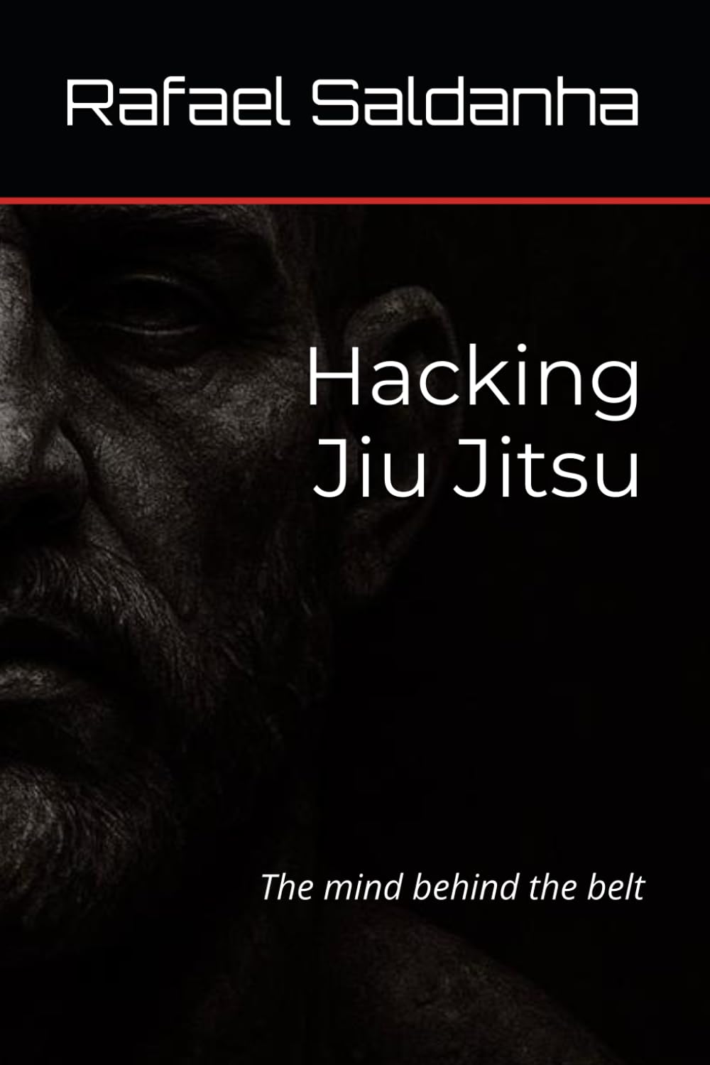 Hacking Jiu Jitsu: The mind behind the belt