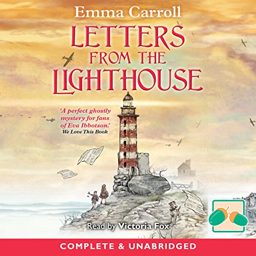 Letters from the Lighthouse (Audio Download) Emma Carroll, Victoria