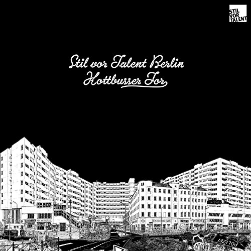 Stil vor Talent Berlin - Kottbusser Tor