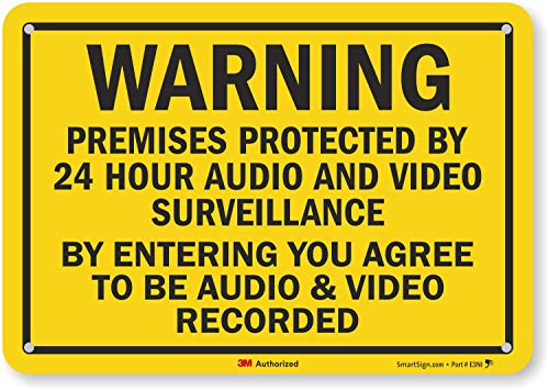 "Warning - Premises Protected By 24 Hour Audio And Video Surveillance" Sign By Smartsign | 10" X 7" 3M Reflective Aluminum #TOP14