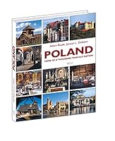 Poland: Home of a Thousand Year Old Nation 8375531774 Book Cover