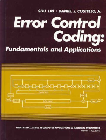 Error Control Coding: Fundamentals and Applications: 1st (First ...