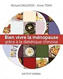 Bien Vivre la Menopause Grace a la Diététique Chinoise