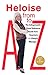 Heloise from A to Z Updated: The Indispensable Home Reference Guide from America's #1 Lifestyle Manager