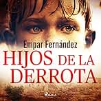 Hijos de la derrota