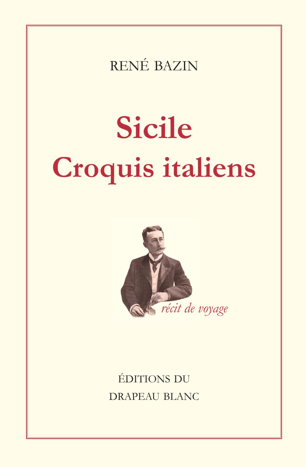 Sicile: Croquis italien (Collection « René Bazin »)